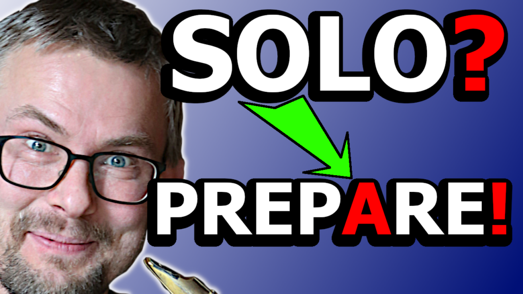 Solo Preparation in 6.35 simple steps