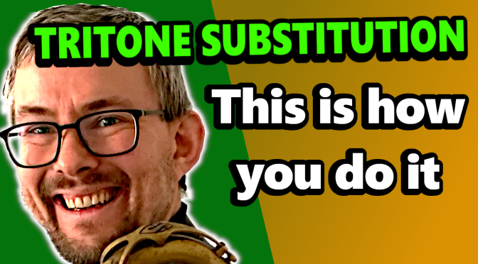 GET THE SOUND OF THE TRITONE SUBSTITUTION