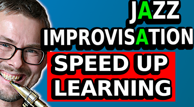 JAZZ IMPROVISATION 7 STEPS TO LEARN FASTER