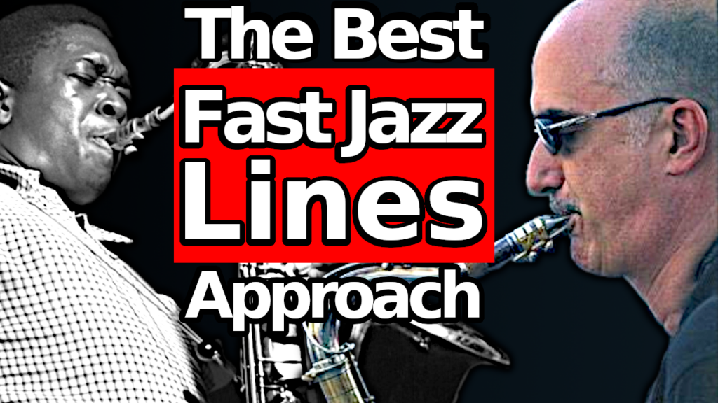 3 Steps That Teaches You To Play Fast Jazz Lines