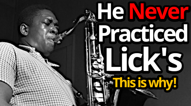 Why Patterns Are Better Than Licks – The Coltrane Approach
