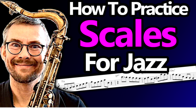 10 Scale Exercises That You Need For Jazz